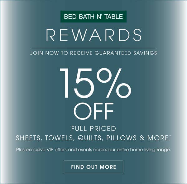 Join Bed Bath N' Table Rewards