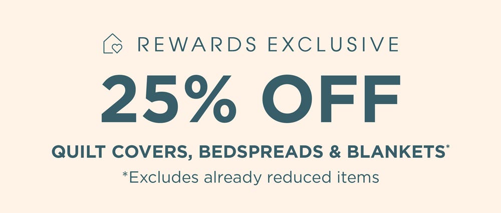25% Off Quilt Covers, Blankets & Coverlets
