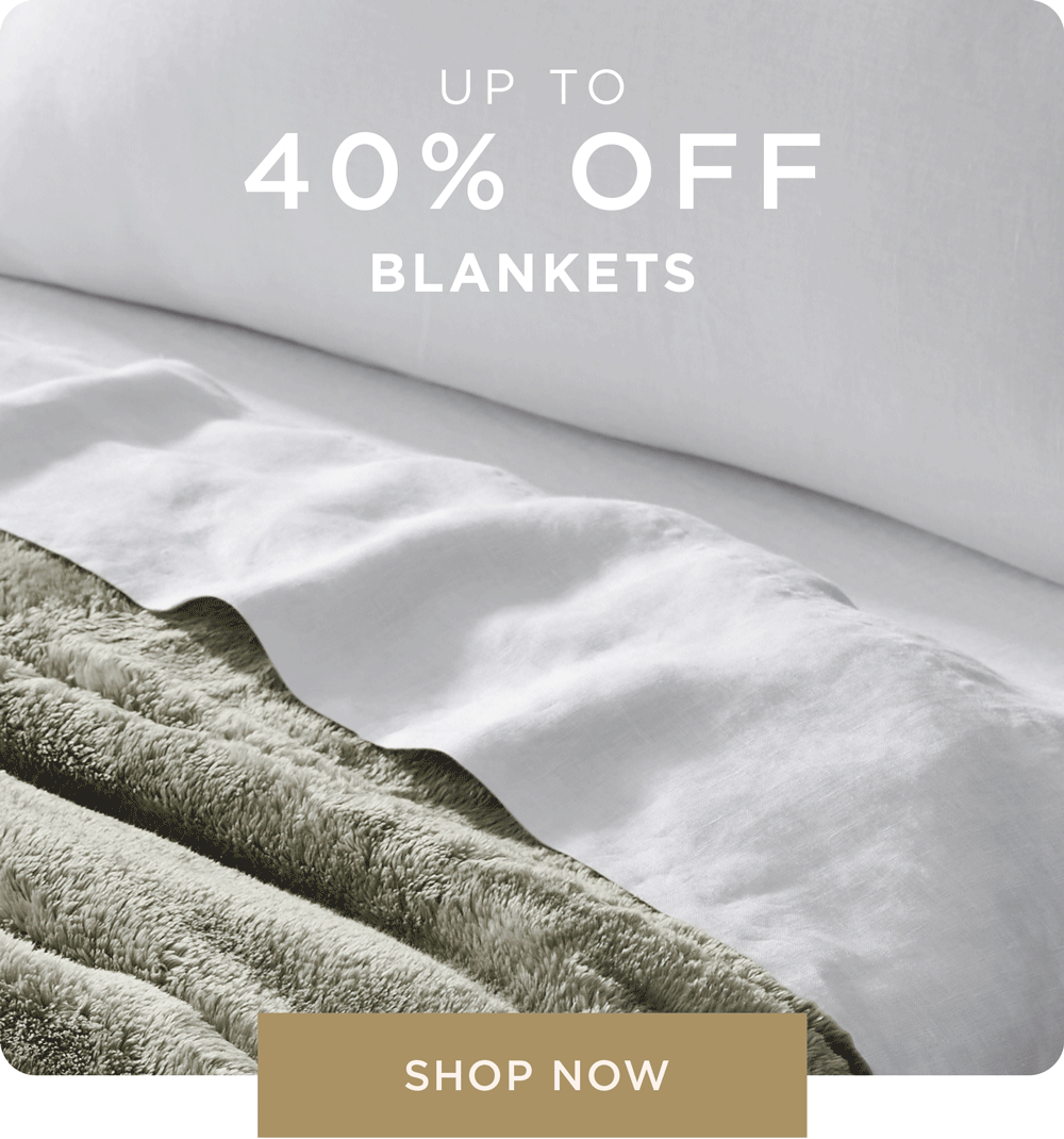 Up to 40% Off Blankets - Shop Now Up to 40% Off Blankets - Shop Now