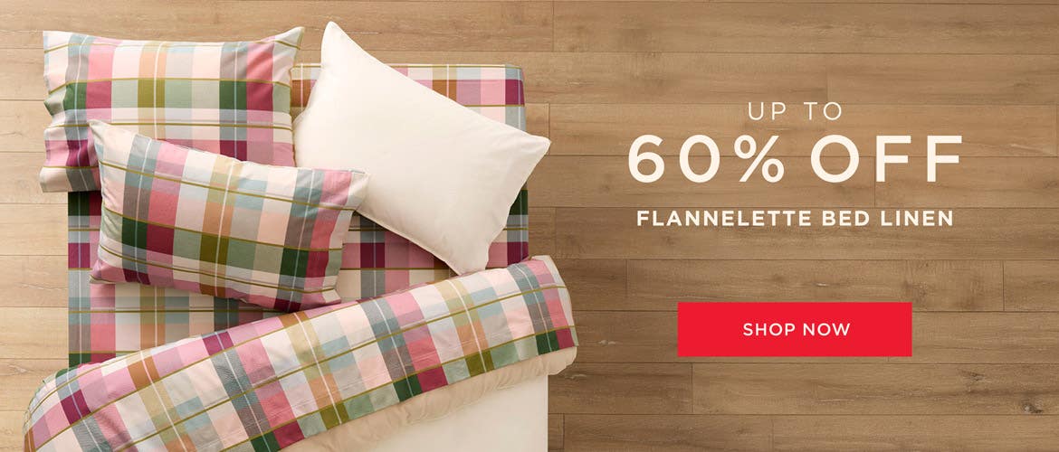 Up To 60% Off Flannelette - Shop Now Up To 60% Off Flannelette - Shop Now