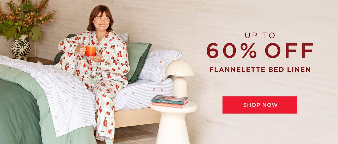 Up To 60% Off Flannelette - Shop Now