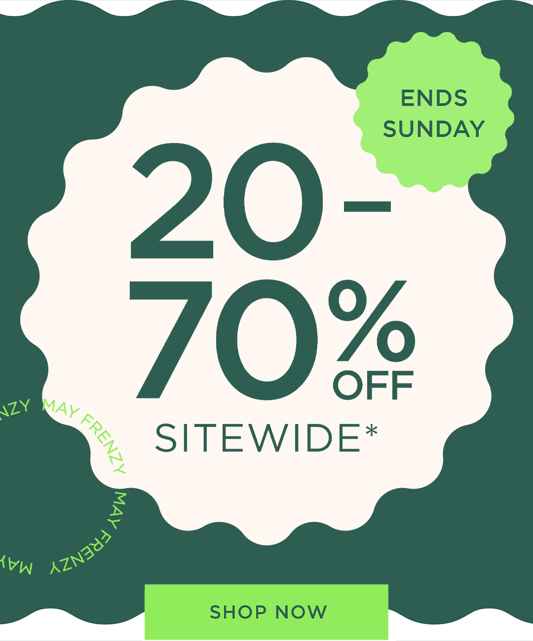 20 - 70% Off Sitewide